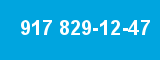 917 829-12-47